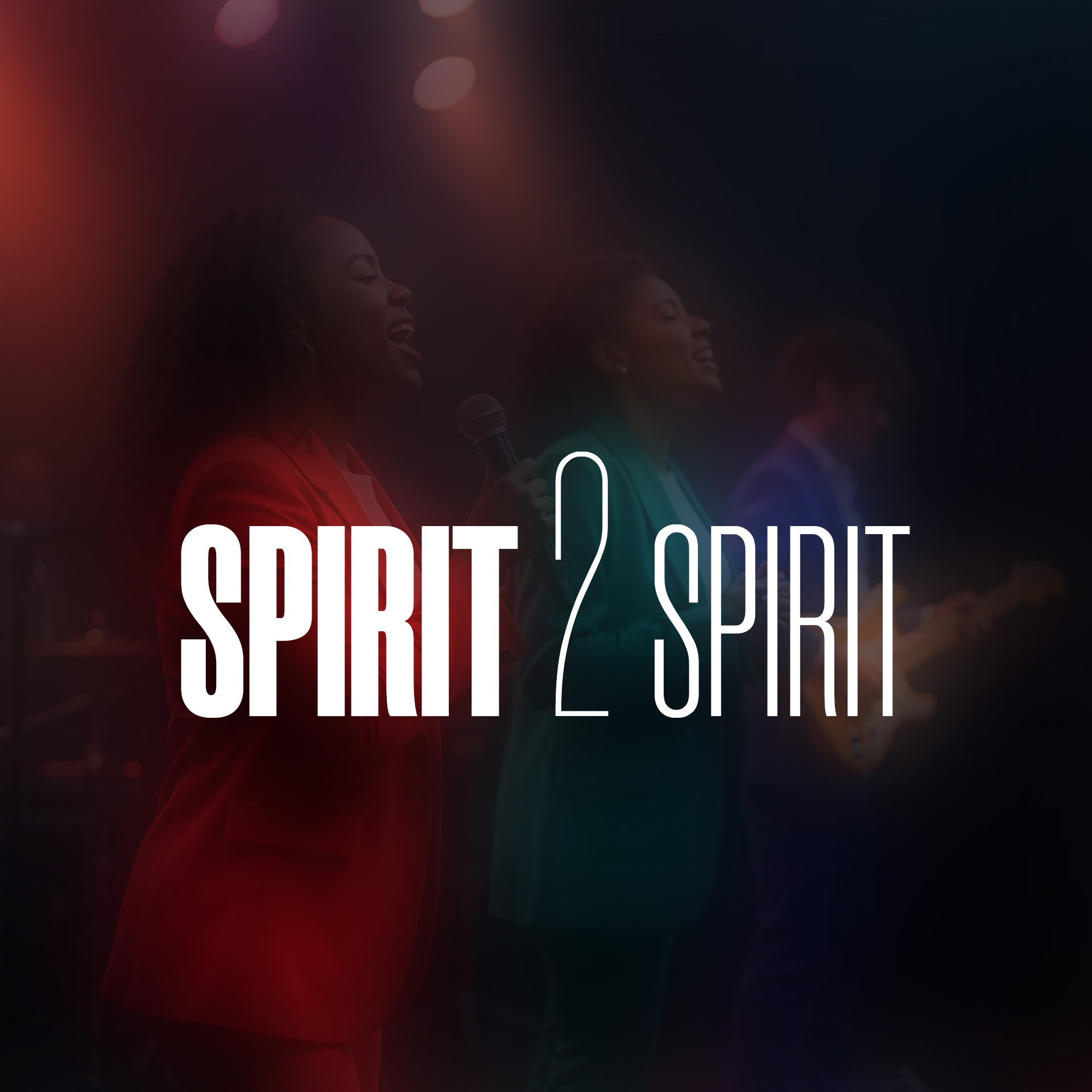 S P I R I T 2 S P I R I T G L O B A L